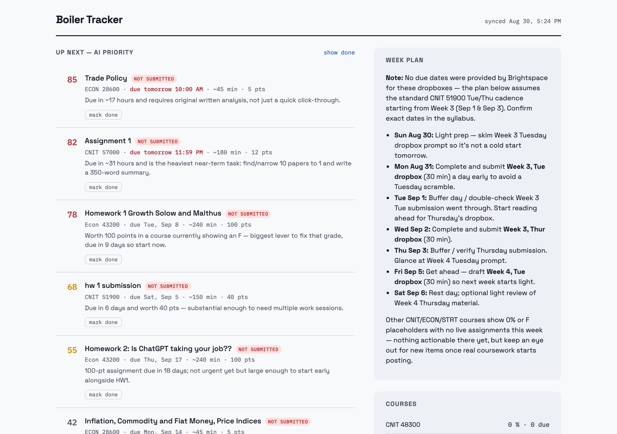 Boiler Tracker dashboard: a priority-ranked list of upcoming assignments beside an AI-generated week plan